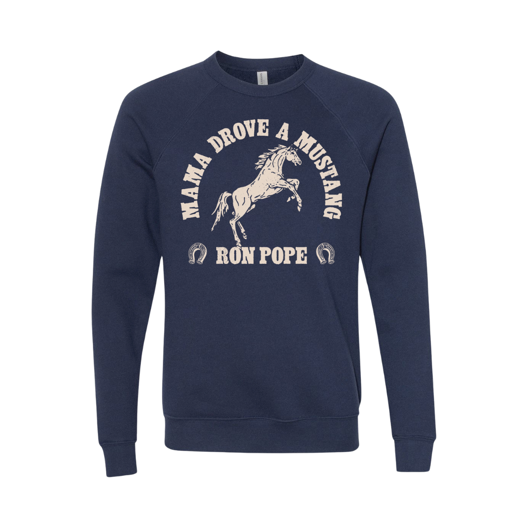 PRE-ORDER: Mama Drove A Mustang Sweatshirt